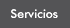Servicios